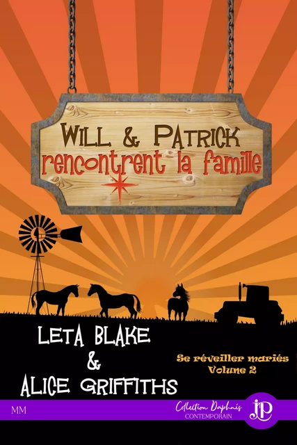 Will & Patrick rencontrent la famille - Leta Blake, Alice Griffiths - Juno Publishing