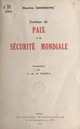 Système de paix et de sécurité mondiale