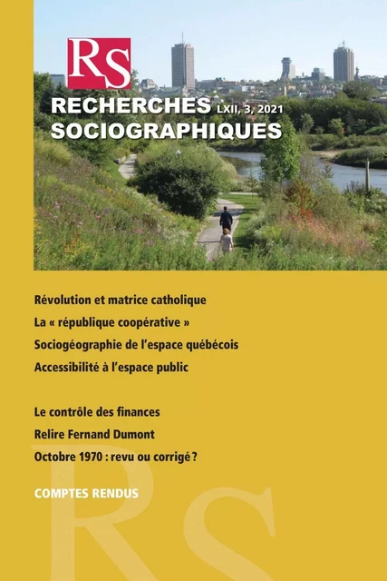 Volume 62, numéro 3, septembre–décembre 2021 - Jacques Palard, Jean-Philippe Carlos, Raphaël Pelletier, Sylvie Paré, Sandrine Mounier, Eriole-Zita Nonki-Tadida, Marcel Olscamp - Recherches sociographiques - Département de sociologie, Faculté des sciences sociales, Université Laval