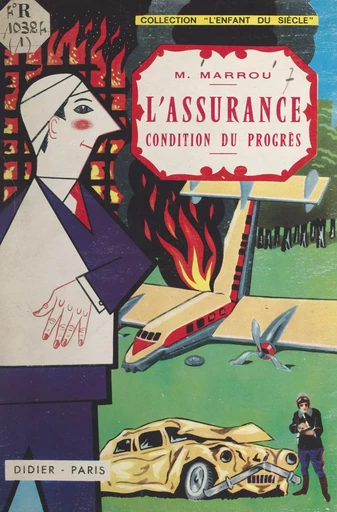 L'assurance, condition du progrès - Maurice Marrou - FeniXX réédition numérique