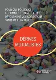 Dérives mutualistes