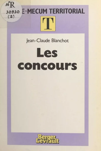 Les concours - Jean-Claude Blanchot - FeniXX réédition numérique