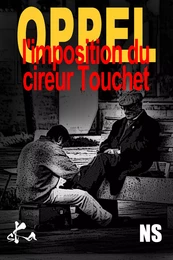 L'imposition du cireur Touchet