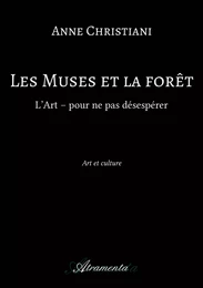 Les Muses et la forêt