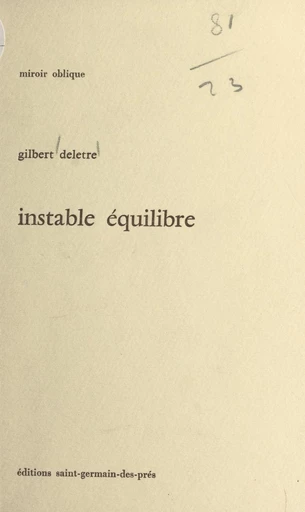 Instable équilibre - Gilbert Deletre - FeniXX réédition numérique