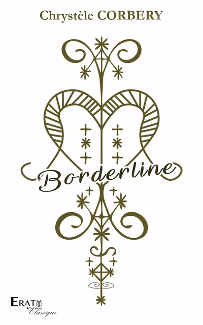 Borderline - Chrystèle Corbery - Erato Editions