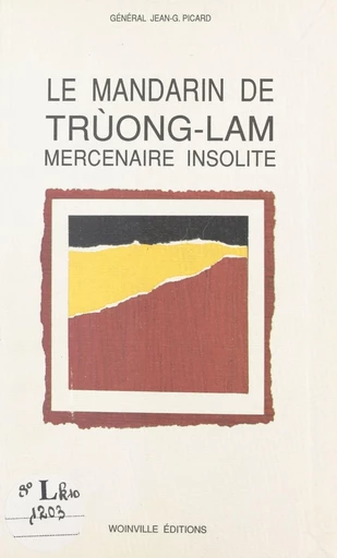 Le mandarin de Trùong-Lam - Jean-G. Picard - FeniXX réédition numérique