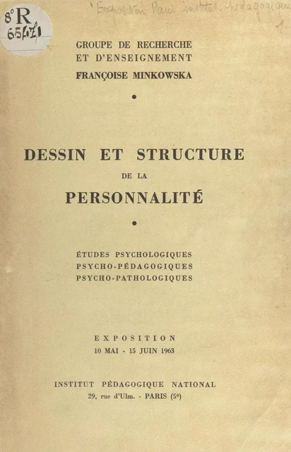 Dessin et structure de la personnalité - A.-M. Baumier, M. Bonnafous, J. Dehu - FeniXX réédition numérique