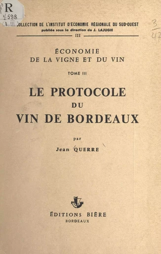 Économie de la vigne et du vin (3) - Jean Querre - FeniXX réédition numérique