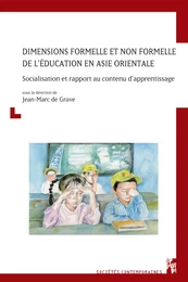 Dimensions formelle et non formelle de l’éducation en Asie orientale