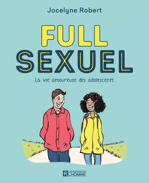 Full sexuel - Jocelyne Robert - Les Éditions de l'Homme