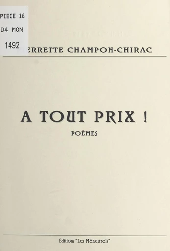 À tout prix ! - Pierrette Champon - FeniXX réédition numérique