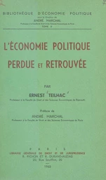 L'économie politique perdue et retrouvée