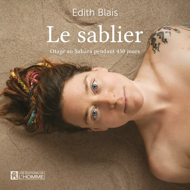 Le Sablier - Edith Blais - Les Éditions de l'Homme