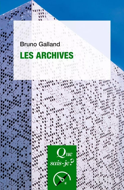 Les Archives - Bruno Galland - Humensis