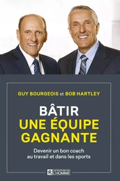 Bâtir une équipe gagnante