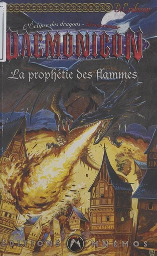 L'éclipse des dragons (1) : La prophétie des flammes - Duncan Eriksson - FeniXX réédition numérique