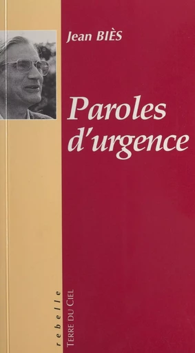 Paroles d'urgence - Jean Biès - FeniXX réédition numérique