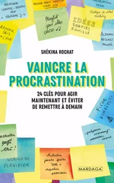 Vaincre la procrastination