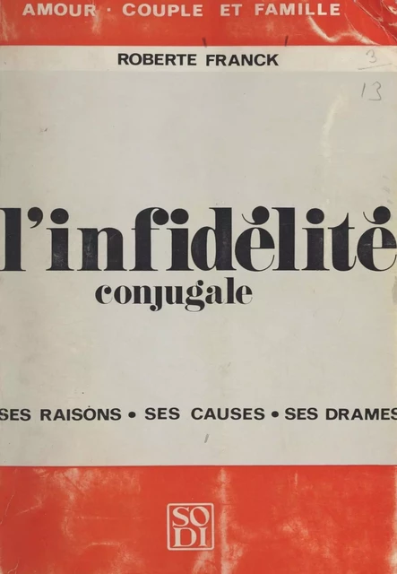 L'infidélité conjugale - Roberte Franck - FeniXX réédition numérique