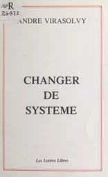 Changer de système