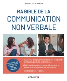 Ma Bible de la communication non verbale