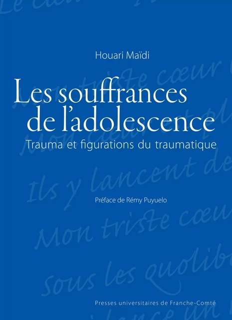 Les souffrances de l’adolescence - Houari Maïdi - Presses universitaires de Franche-Comté