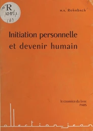 Initiation personnelle et devenir humain