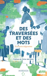 Des traversées et des mots