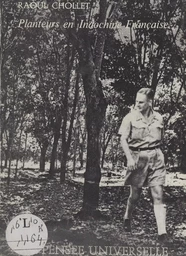 Planteurs en Indochine française