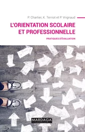 L'orientation scolaire et professionnelle