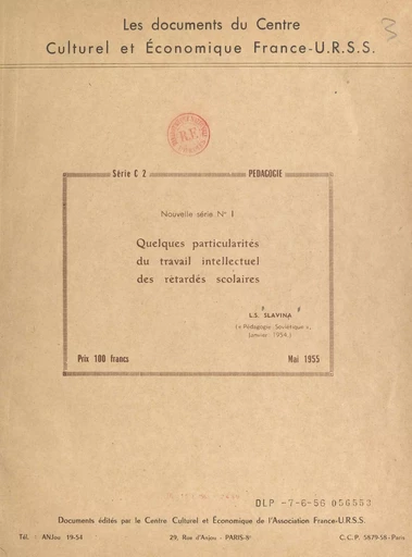 Quelques particularités du travail intellectuel des retardés scolaires - L.S. Slavina - FeniXX réédition numérique