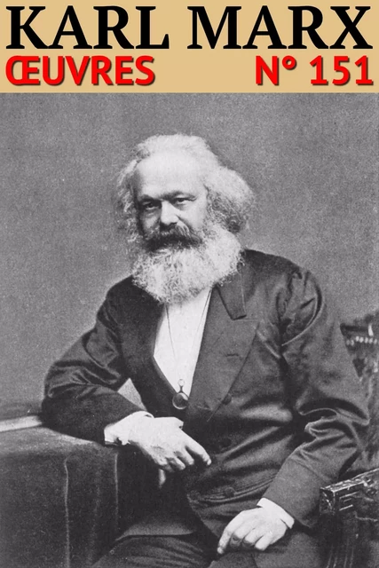 Karl Marx - Oeuvres - Karl Marx - lci-eBooks