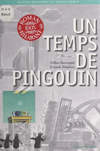 Un temps de pingouin - Gilles Barraqué - FeniXX réédition numérique