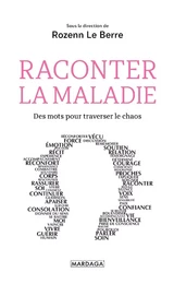 Raconter la maladie