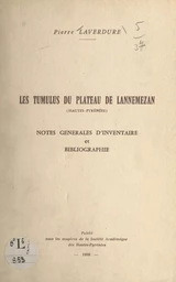 Les tumulus du plateau de Lannemezan (Hautes-Pyrénées)