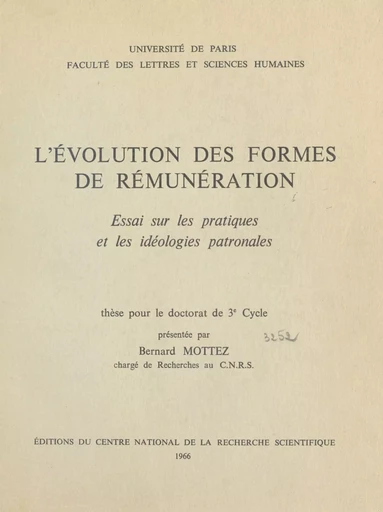 L'évolution des formes de rémunérations - Bernard Mottez - FeniXX réédition numérique