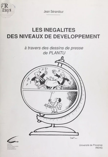 Les inégalités des niveaux de développement - Jean Sérandour - FeniXX réédition numérique