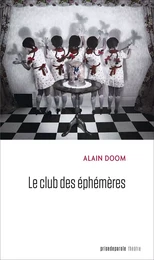 Le club des éphémères