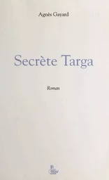 Secrète Targa