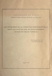 Les problèmes de la formation professionnelle dans les pays en voie de développement