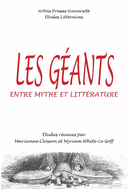 Les Géants entre mythe et littérature -  - Artois Presses Université