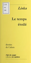 Le temps étoilé