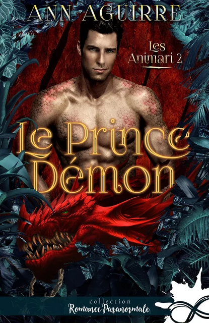 Le prince démon - Ann Aguirre - Collection Infinity