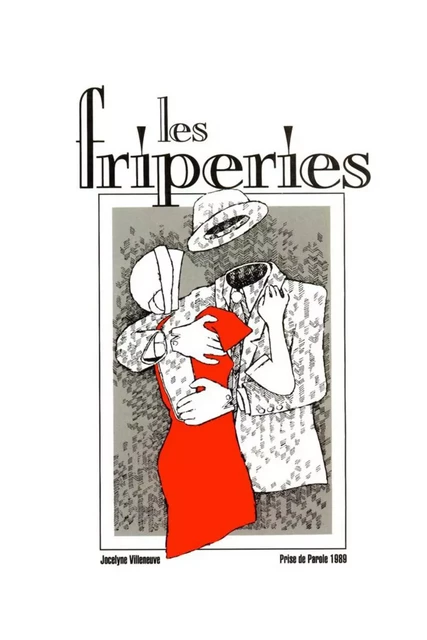 Les friperies - Jocelyne Villeneuve - Éditions Prise de parole