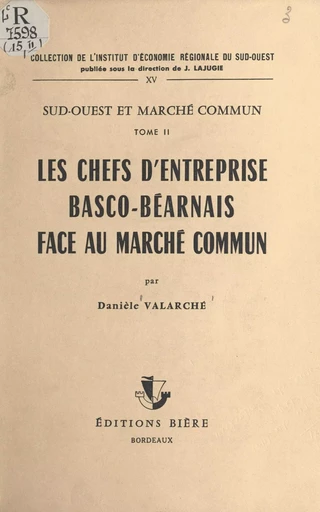 Sud-Ouest et Marché commun (2) - Danièle Valarché - FeniXX réédition numérique