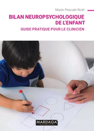 Bilan neuropsychologique de l'enfant