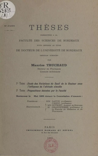 Étude des variations du seuil de la douleur sous l'influence de l'altitude simulée - Maurice Truchaud - FeniXX réédition numérique