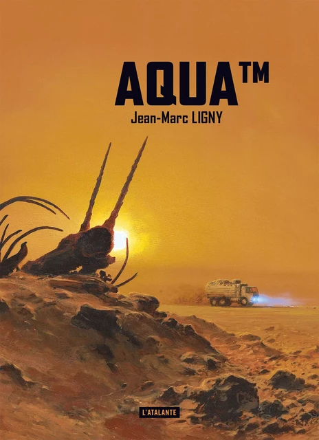 Aqua™ - Jean-Marc Ligny - L'Atalante