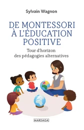 De Montessori à l'éducation positive